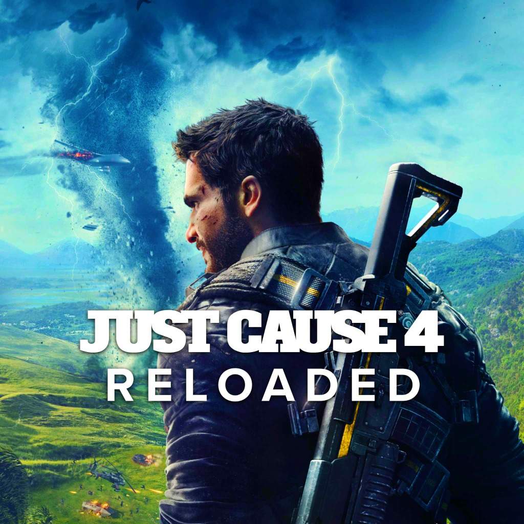 Just Cause 4: Reloaded