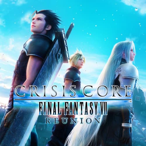 CRISIS CORE FINAL FANTASY VII REUNION